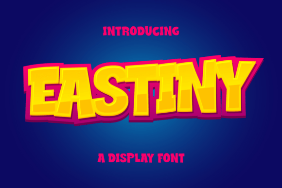 Eastiny: A Bold Display Font for Maximum Impact