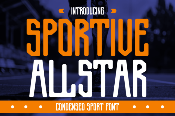 Sportive Allstar: The High-Impact Font for Athletic Branding