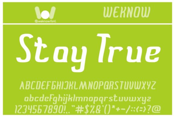Stay True: A Display Font with Modern Character