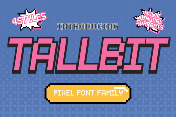 Tallbit: The Pixel Font for Modern Retro Projects